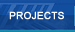 Projects